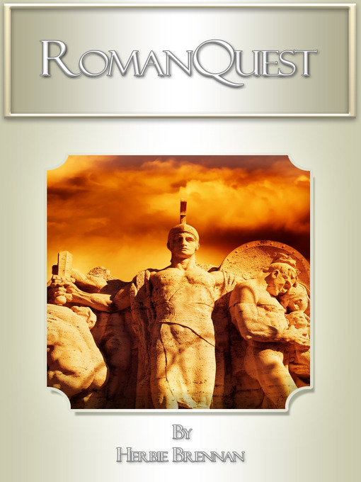 Title details for RomanQuest by Herbie Brennan - Available